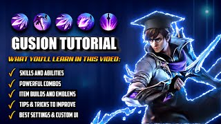 BEST GUSION TUTORIAL amp GUIDE 2024  COMBOS SKILLS TIPS AND TRICKS  Mobile Legends  MLBB [upl. by Ignace]