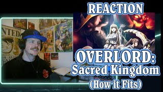 How The OVERLORD Sacred Kingdom Movie Fits Into The Story REACTION [upl. by Wyne]