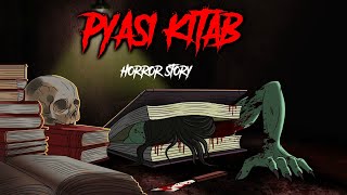 KITAB  किताब  सच्ची कहानी  Bhoot  Horror story in Hindi  Evil Eye  Horror Animated kahaniya [upl. by Folly]