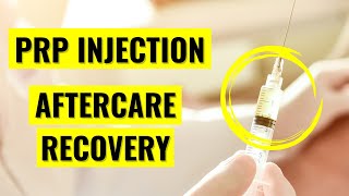 PRP Aftercare Instructions and Recovery Protocol [upl. by Bauer]