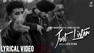 Just Listen  Lyrical Video  Sidhu Moose Wala ft Sunny Malton  BYG BYRD  Humble Music [upl. by Ahsemac]