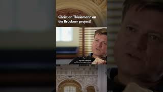 Christian THIELEMANN on the Bruckner project [upl. by Almallah]