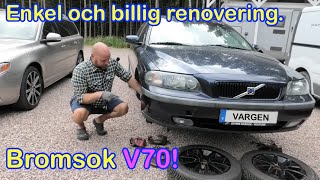 Billig renovering av bromsar Volvo V70  Del 1 [upl. by Abramson]