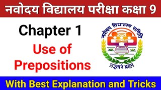 Use of Prepositions in English Navodaya Vidyalaya Class 9  Use of Prepositions JNV English Grammar [upl. by Boynton793]