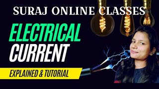 Electric Current ll विद्युत धारा ll l  qt ll Electricity ll Physics Classes ll [upl. by Letnom]