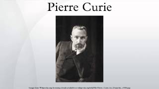 Pierre Curie [upl. by Finlay]