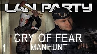 Cry of Fear  Halloween Manhunt Part 1  LAN Party [upl. by Naujek]