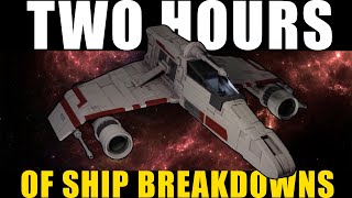 2 Hours of Star Wars Ship Breakdowns [upl. by Yneffit149]