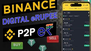 Binance p2p digital e rupee  Buy sell crypto with Digital e Rupee in Binance P2P trading [upl. by Bilski]