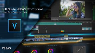 VEGAS Pro Full Guide Beginner Tutorial 2022 Official Video [upl. by Kahler]