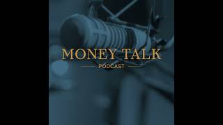 Money Talk Podcast Friday Oct 14 2022 [upl. by Etnemelc]