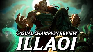 Illaoi is unlike any other champion in League and thats a problem  Casual Champion Review [upl. by Simons]