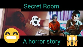 Secret RoomA horror storyBhootShreyanshVaibhavShrivastava [upl. by Leilah]