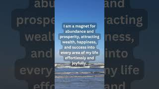 Affirmation for Abundance and Prosperity in All Areas of Life [upl. by Marcel941]