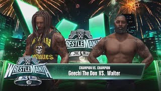 Walter vs The Don WWE 2K CAW [upl. by Katherina]