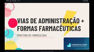 Vias de administração e formas farmacêuticas [upl. by Eibot]