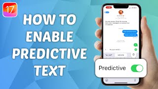 How to Enable Predictive Text on iPhone iOS 17 [upl. by Asiole]