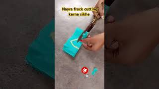 Nayra frock cutting video for beginners 👍👍 shorts trend fashion ytshorts youtube viralshorts🙏🙏 [upl. by Stultz]