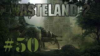 Lets Play Wasteland 2 part 50  Atrocities blind [upl. by Aiden]