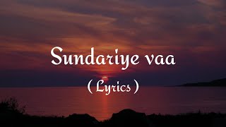 Sundariye vaa Lyrics  Song by Franco  Malayalam Album song [upl. by Lleddaw124]