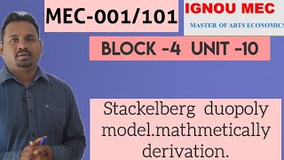 Stackelberg duopoly modelmathmetically derivation by Harikesh sir [upl. by Izogn]