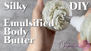 How To Make Silky EMULSIFIED BODY BUTTER [upl. by Lemmueu]