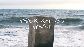 Cian Ducrot  Thank God You Stayed Official Lyric Video [upl. by Annahgiel]