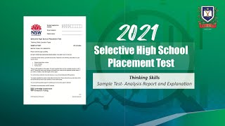 2021 Selective High School Placement Test  Thinking Skills Sample Test AnalysisampExplanation [upl. by Horodko10]