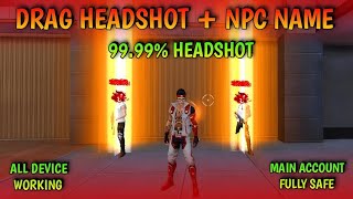 FF Drag Headshot Npc Name Config File  Free Fire Npc Name Config File  FF Npc Name Config File [upl. by Cire]