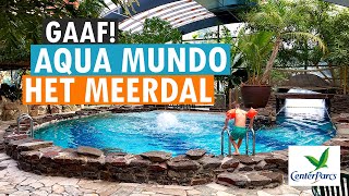 AQUA MUNDO ZWEMBAD 💦🌴 CENTER PARCS HET MEERDAL 💚 PARKVAKANTIES [upl. by Barra921]