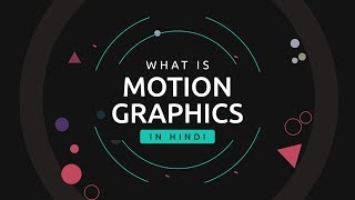 What is Motion GraphicsMicro Animations and its benefits  In Hindi [upl. by Merkle]