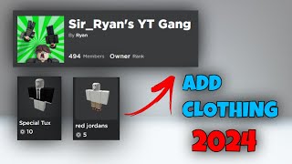 How to Add Clothing to your Roblox Group update 2024 easy [upl. by Latreece]