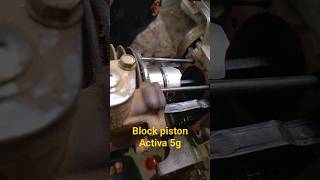 5G Activa block pistonshort videoshortschallenge [upl. by Jane]