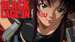 Black Lagoon  Opening  Red Fraction [upl. by Leimad]