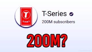 Will TSeries Be The FIRST To 200M Subscribers answered [upl. by Anide486]