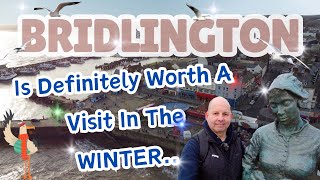 BRIDLINGTON In The Winter  And Its Definitely Worth A Visit In January  Everything Is Open [upl. by Ebehp]