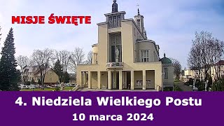 1003 g1300 4 Niedziela Wielkiego Postu  Msza święta  Misje Święte  NIEPOKALANÓW – bazylika [upl. by Samled]