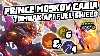 PRINCE MOSKOV CADIA  TOMBAK API FULL SHIELD  MAGIC CHESS MOBILE LEGENDS [upl. by Htidirem]