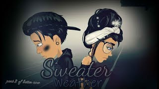 Sweater weather  msp version [upl. by Nicolai12]