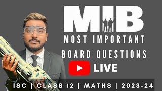 ISC Class 12  Maths  Important Questions for Boards 2024  Yash Maheshwari  Maaheshwari Classes [upl. by Anaeda]