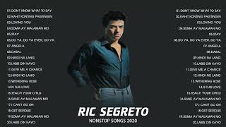 RIC SEGRETO NONSTOP SONGS 2020 FILIPINO MUSIC RIC SEGRETO BEST SONGS FULL ALBUM [upl. by Buote]