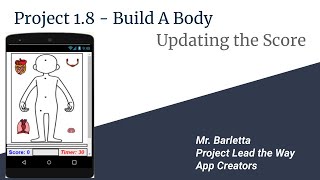 Project 18  Build A Body Updating the Score [upl. by Andromeda]