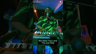 We bless You Lord You are Holy Cover Min Lucky Mgbejume [upl. by Lleksah]