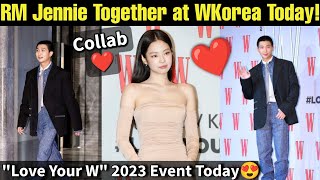 RM Jennie Together 😍 at WKorea quotLOVE YOUR Wquot 2023 Event 💜 BTS RM and Blackpink Jennie Together 😍 rm [upl. by Kcirrag]