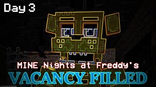 Day 3 MINE Nights at Freddys Vacancy Filled  Minecraft FNAF Roleplay [upl. by Acysej]