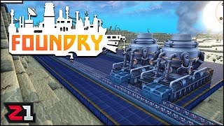 Expanding The Factory With MORE SMELTERS  Foundry E3 [upl. by Attelliw993]