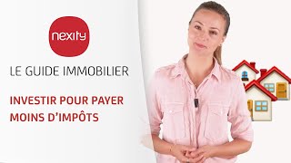 Investir pour payer moins d’impôts  Guide immobilier [upl. by Nerti808]