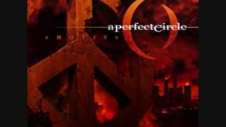 A perfect circle 13 minutes emotive [upl. by Molly704]