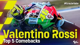 GrazieVale Valentino Rossis Top 5 comebacks [upl. by Nore]