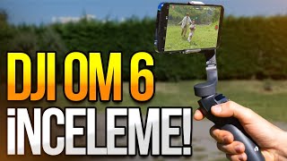 Telefon için en iyi gimbal  DJI Osmo Mobile 6 inceleme [upl. by Kciredorb71]